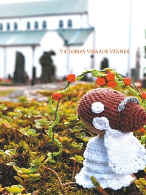 cover image of Victorias virkade vänner